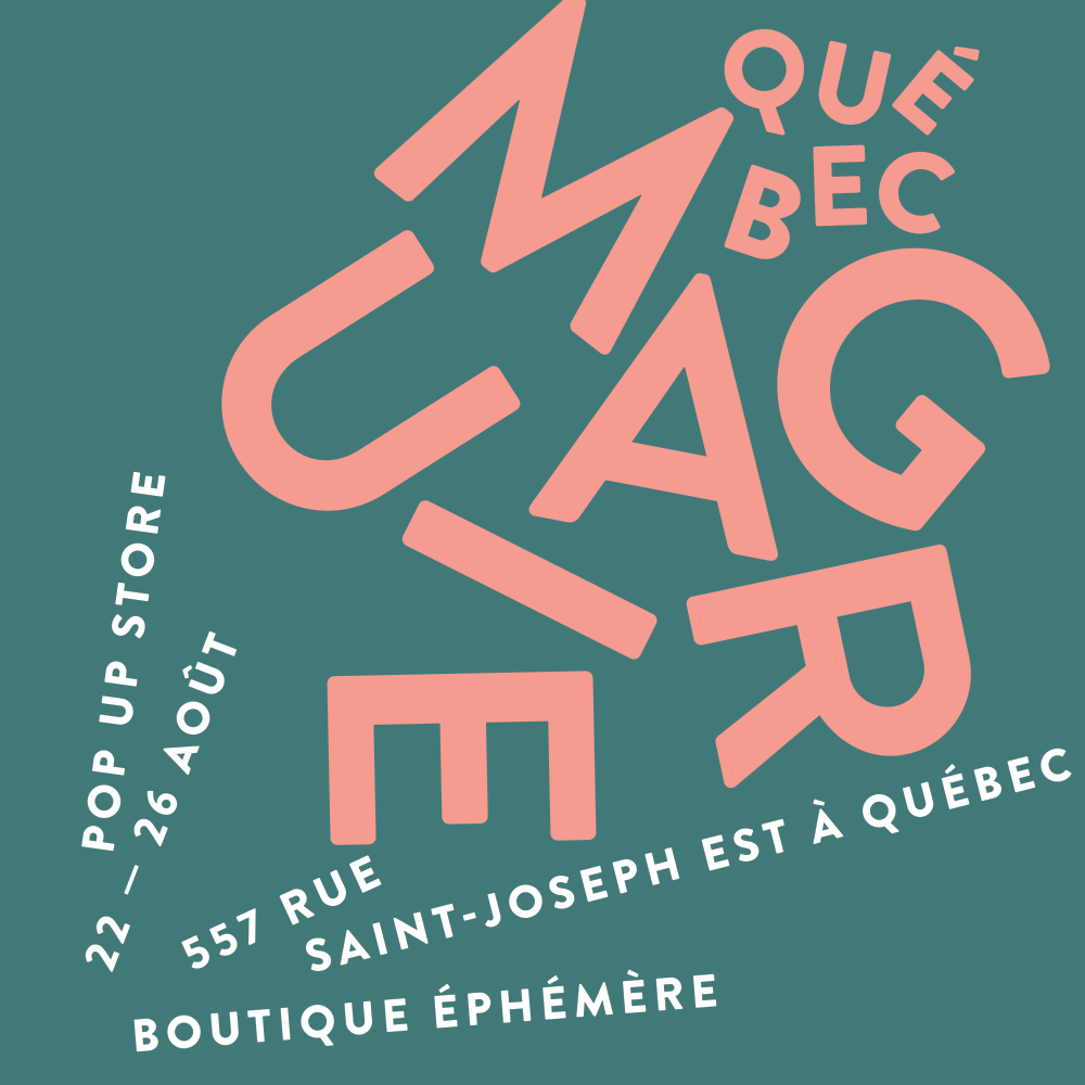 Pop Up Shop | Quebec City, August 22-26